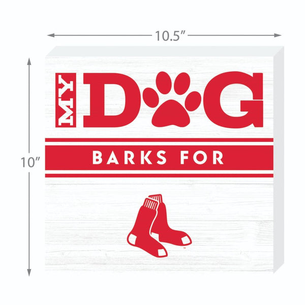 Boston Red Sox 10 inch My Dog Barks Wood Wall Art